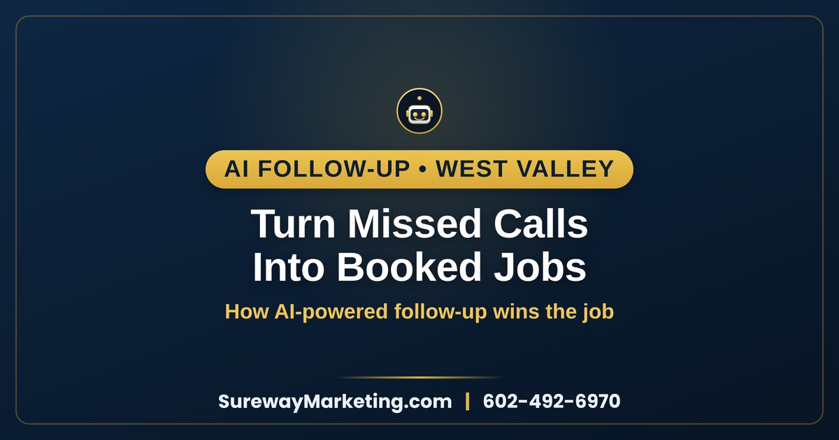 How AI-powered follow-up turns missed calls into booked jobs — Sureway Marketing