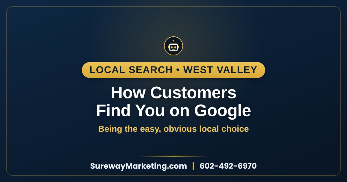 How local customers find you on Google — Sureway Marketing