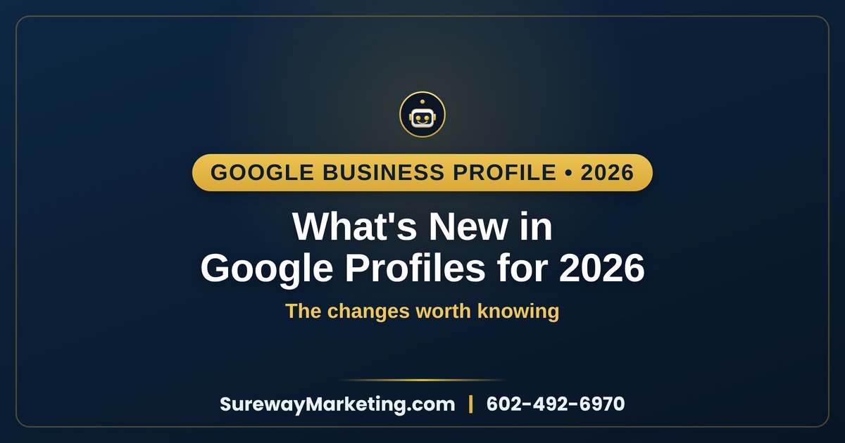 What's new in Google Business Profile for 2026 — Sureway Marketing