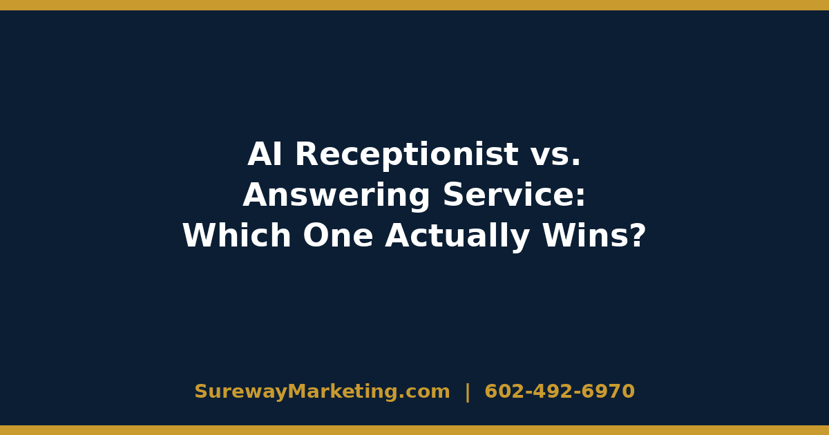 AI Receptionist vs. Answering Service: which one wins for small businesses - Sureway Marketing